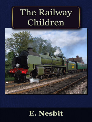 cover image of The Railway Children